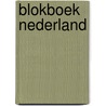 Blokboek Nederland door Henri Arnoldus