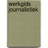 Werkgids journalistiek