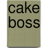 Cake Boss door Onbekend