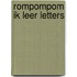Rompompom ik leer letters