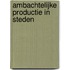 Ambachtelijke productie in steden