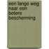 Een lange weg naar een betere bescherming