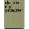 Storm in mijn gedachten door Emma Poot