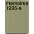 Memoires 1996-A