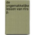 De ongemakkelijke lessen van Mrs P.
