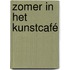 Zomer in het kunstcafé