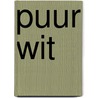 Puur Wit door Patty van Delft