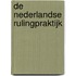 De Nederlandse Rulingpraktijk