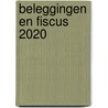Beleggingen en fiscus 2020 door Anne Meyus