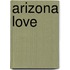ARIZONA LOVE