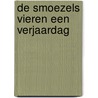 De Smoezels vieren een verjaardag door Erhard Dietl