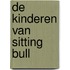De kinderen van Sitting Bull