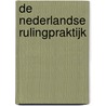 De Nederlandse Rulingpraktijk door N.A.Th. Smetsers