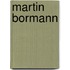 Martin Bormann