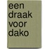 Een draak voor Dako