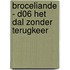 Broceliande - D06 Het dal zonder terugkeer