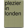Plezier in Londen door Hans Peul