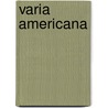Varia Americana door George Harinck