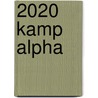 2020 Kamp Alpha door Suzanna Esther