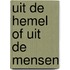 Uit de hemel of uit de mensen