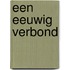 Een eeuwig verbond