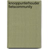 Knooppunterhouder fietscommunity by Unknown