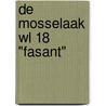 De Mosselaak WL 18 "Fasant" door Peter Tolsma