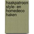 Haakpatroon Style- en homedeco haken