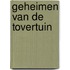 Geheimen van de Tovertuin