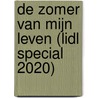 De zomer van mijn leven (LIDL special 2020) door Yvette Manessis Corporon