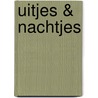 Uitjes & nachtjes door Ellen Mattheeussen