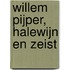 Willem Pijper, Halewijn en Zeist