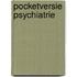 Pocketversie Psychiatrie