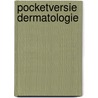 Pocketversie Dermatologie door RoméE. Snijders