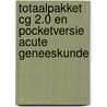 Totaalpakket CG 2.0 en Pocketversie Acute Geneeskunde by RoméE. Snijders