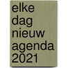 Elke dag nieuw agenda 2021 by Unknown
