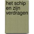 Het schip en zijn verdragen