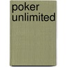 Poker Unlimited door Merijn de Haen