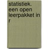 Statistiek. Een open Leerpakket in R door Sven de Maeyer