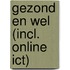 Gezond en wel (incl. online ICT)