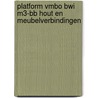 Platform vmbo BWI M3-BB Hout en meubelverbindingen door Onbekend