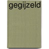 Gegijzeld door Bert Wiersema