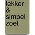 Lekker & simpel zoet
