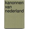 Kanonnen van Nederland door Nico Brinck