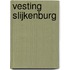 Vesting Slijkenburg