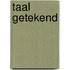 Taal getekend