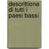 Descrittione Di Tutti I Paesi Bassi