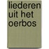 Liederen uit het oerbos