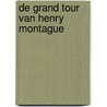 De grand tour van Henry Montague door Mackenzi Lee