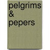 Pelgrims & pepers by Frank van Rijn